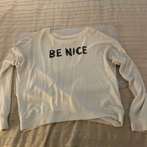 Be Nice A&F Sweater